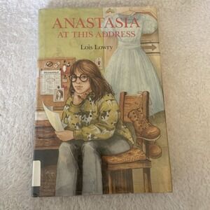 Anastasia at This Address Hardcover Lois Lowry First Edition